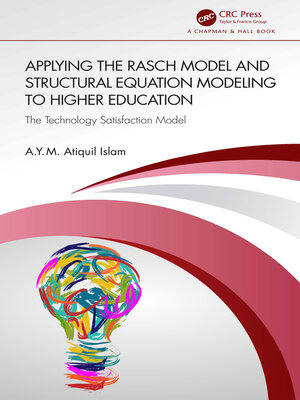 cover image of Applying the Rasch Model and Structural Equation Modeling to Higher Education